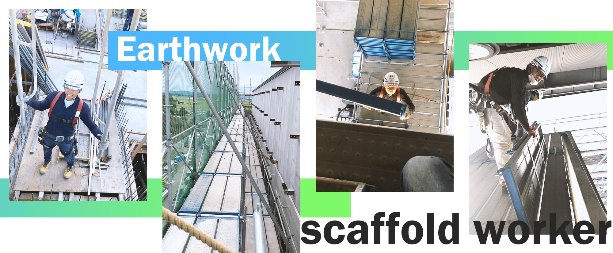 Earthwork scaffold worker